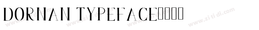 Dornan Typeface字体转换